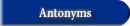 Antonyms