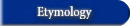 Etymology