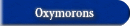 Oxymorons